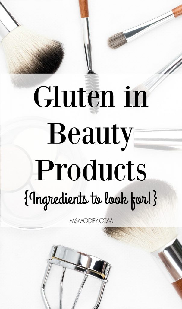 Gluten in Beauty Products