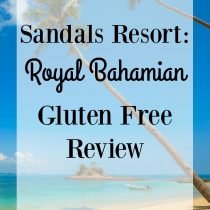 Sandals Resort Gluten Free Review