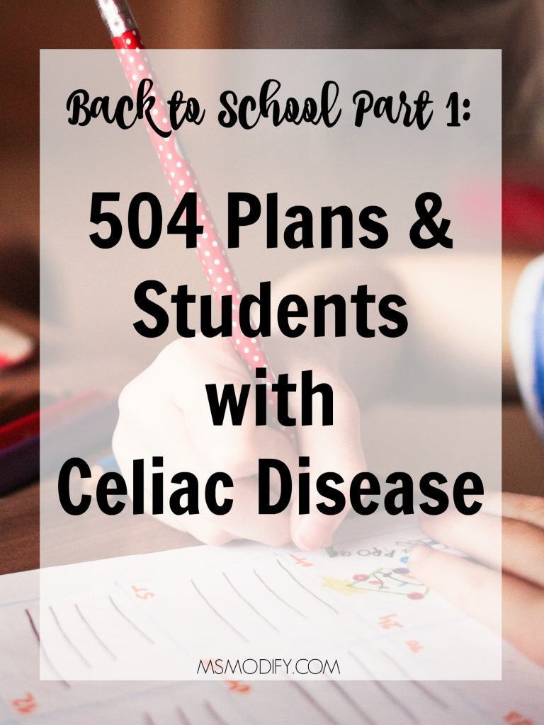 Back to School Part 1: 504 Plans and students with celiac disease
