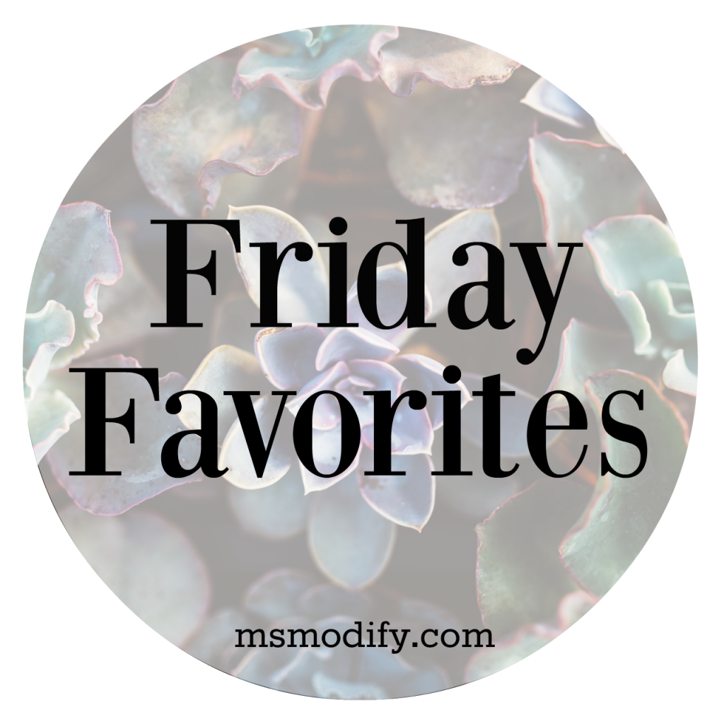 Friday Favorites