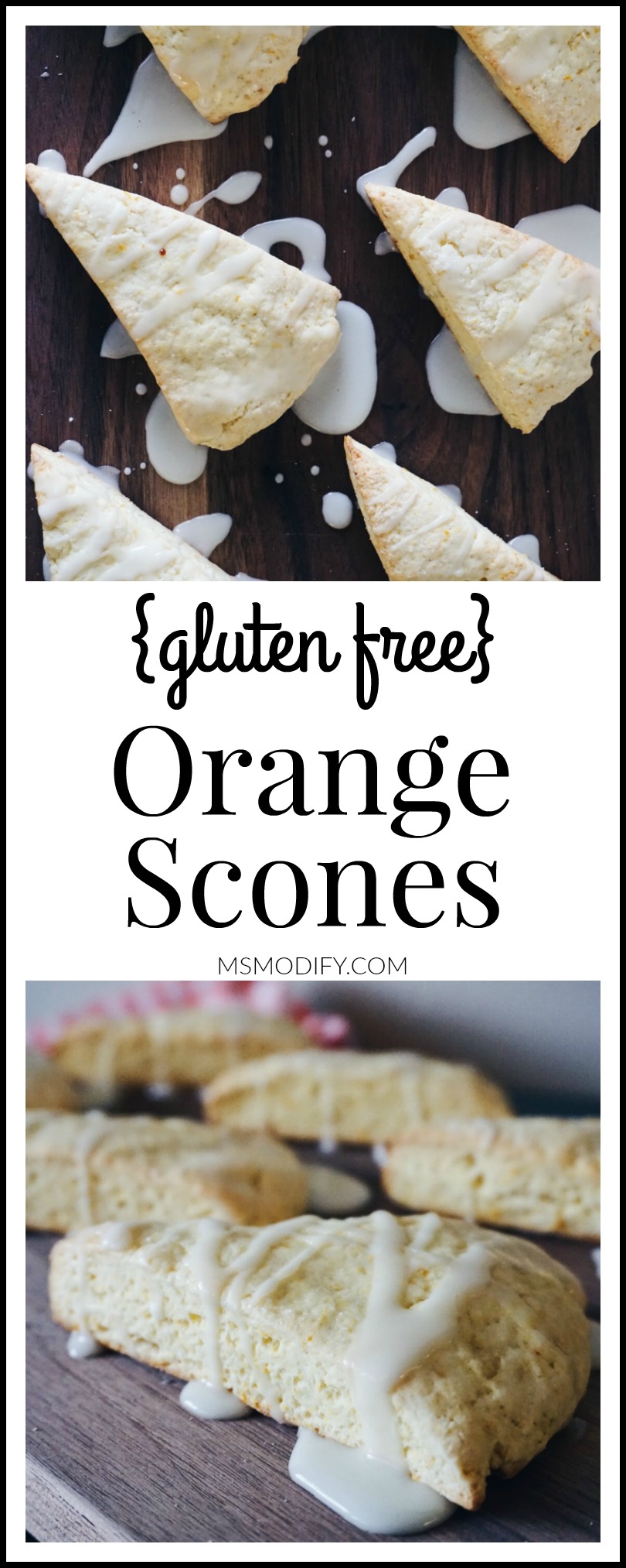 {gluten free} Orange Scones