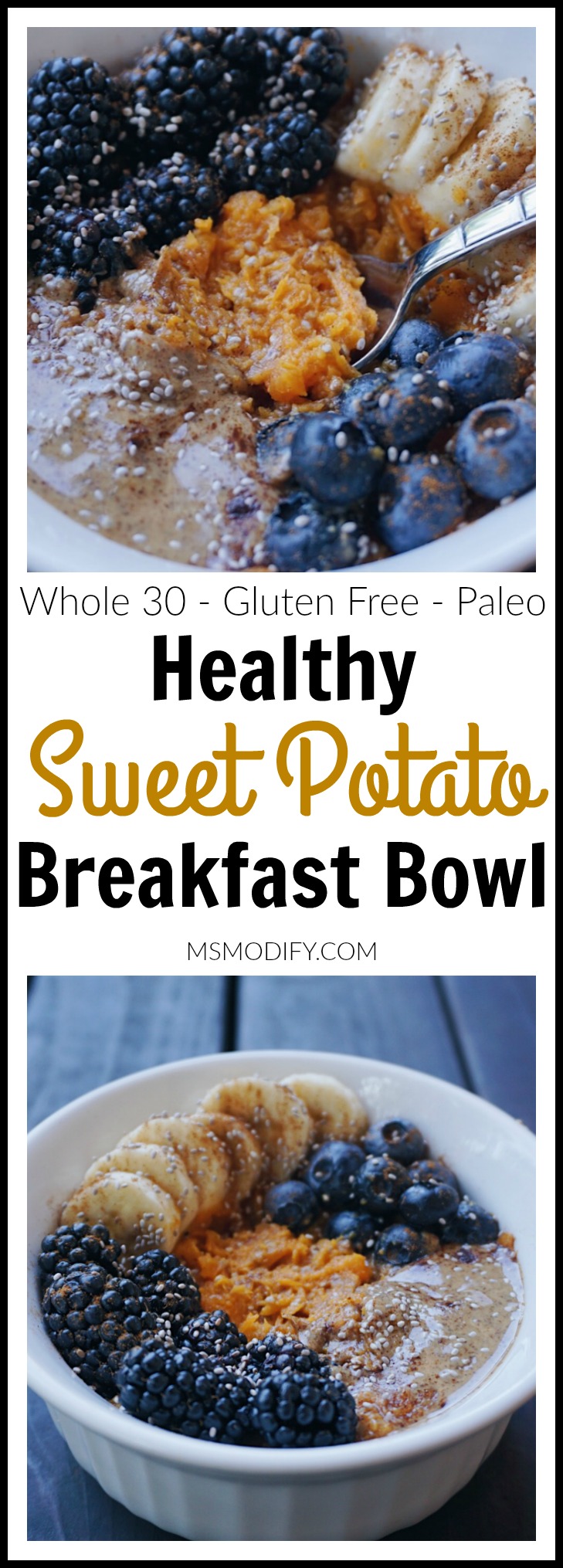 Sweet Potato Breakfast Bowl