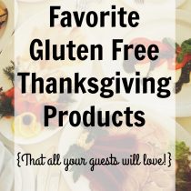 Favorite Gluten Free Thanksgiving Products
