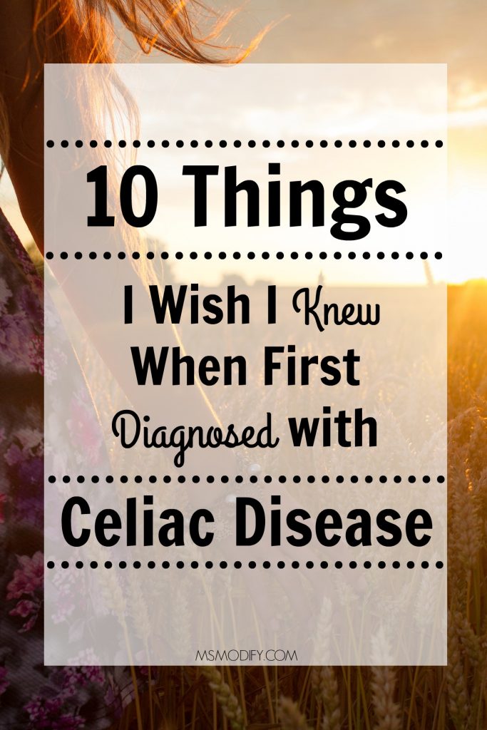 10 Things I Wish I knew When First Diagnosed with Celiac 