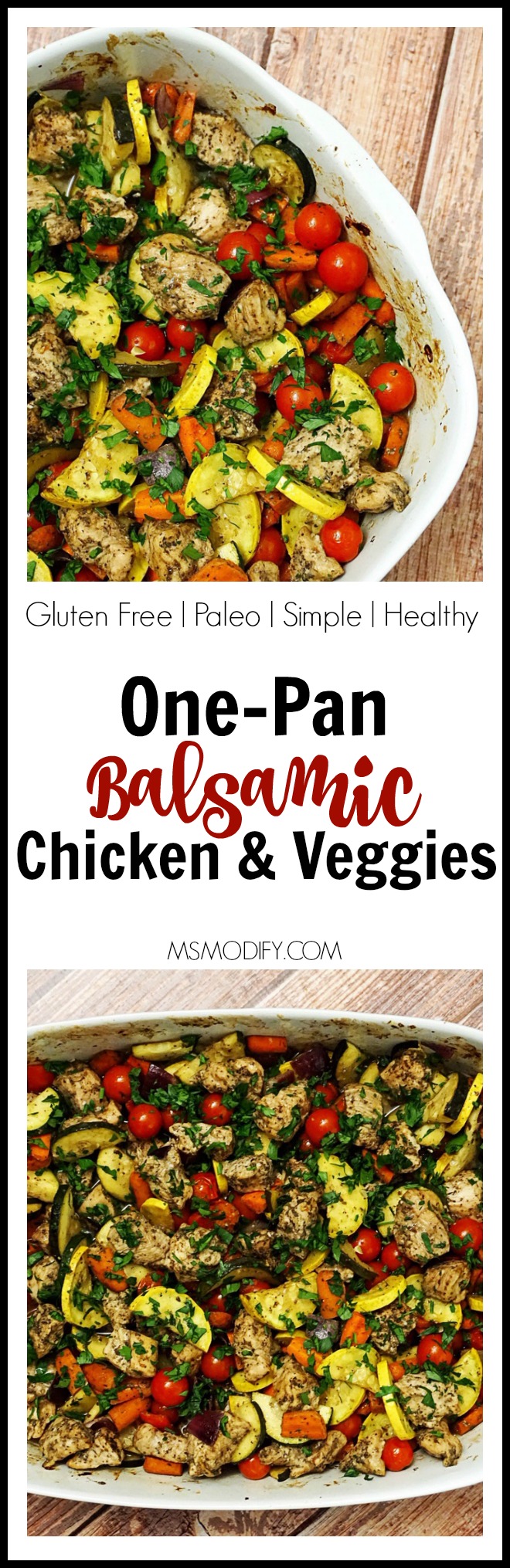 One-Pan Balsamic Chicken and Veggies