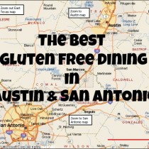 Best Gluten Free Dining in Austin and San Antonio