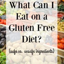 What can I eat on a gluten free diet?