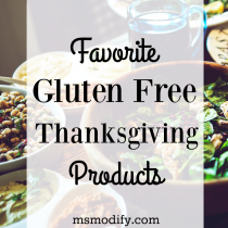 Favorite Gluten Free Thanksgiving Products